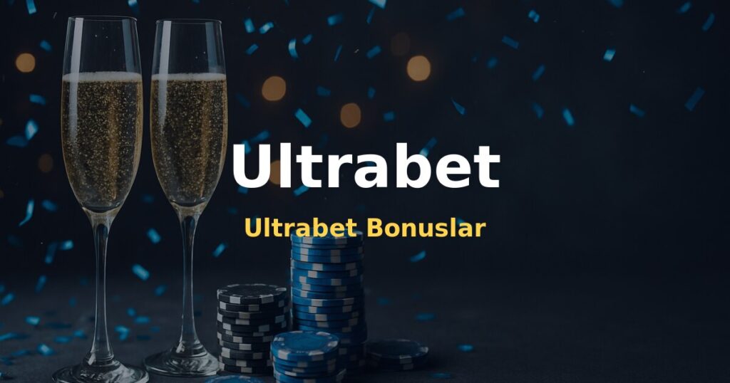 Ultrabet Bonuslar - Ultrabet